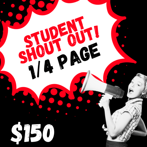 Student Shout Out: 1/4 Page